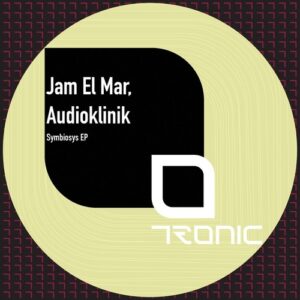 Audioklinik & Jam El Mar - Symbiosys EP [TR517]