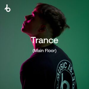 Beatport Best New Trance (Main Floor): November 2024