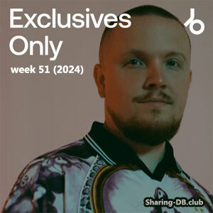 Beatport Exclusives Only: Week 51 (2024)