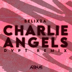 Belixza - Charlie Angels (DVPT Extended Remix) [AR273D]