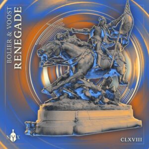 Bolier, Voost - Renegade [NYX168D]
