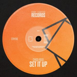 Chico Rose - SET IT UP (Extended Mix) [STRY016]