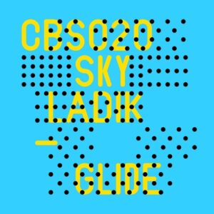 Christian Burkhardt, SkyLadik - Glide [CBS020]