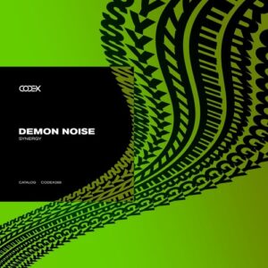 Demon Noise - Synergy [CODEX268]