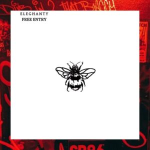 Eleghanty - Free Entry [NSD093]