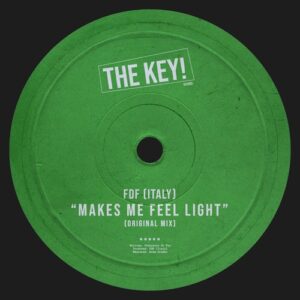 FDF (Italy) - Makes Me Feel Light [KEY029]