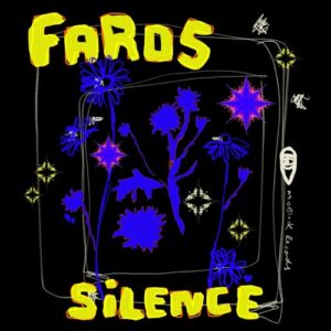 Faros - Silence [MBR619]