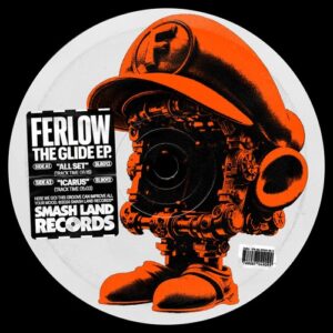 Ferlow - Glide [SLR012]