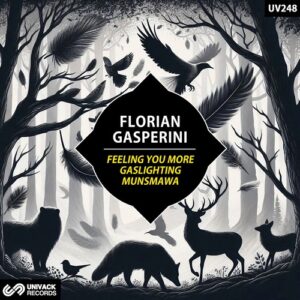 Florian Gasperini - Feeling You More [UV248]