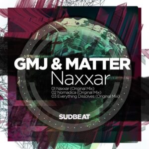 GMJ & Matter - Naxxar [SB262]