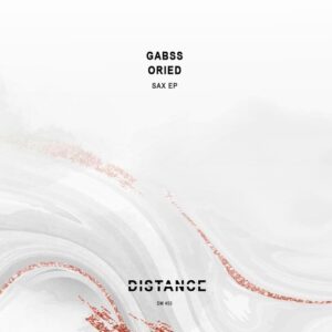 Gabss, ORIED - Sax EP [DM455]