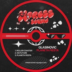 Glasinovic - Planeta Fiesta [XS004]
