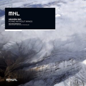Heaven INC. - Flying Without Wings [MNL308DJ]