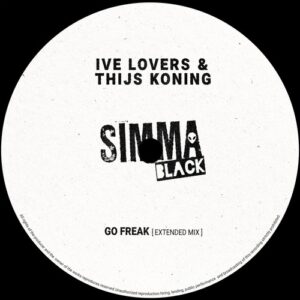 Ive Lovers, Thijs Koning - Go Freak (Extended Mix) [SIMBLK349C]