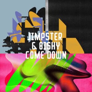 Jimpster - Come Down [FRD302]