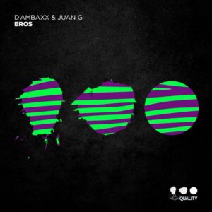 Juan G, D'Ambaxx - Eros [HQ159]