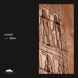 Leomar - Ether [PURR460]