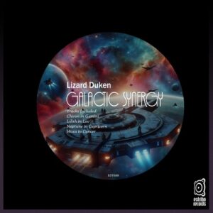 Lizard Duken - Galactic Synergy [EST688]