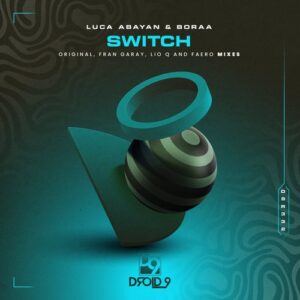 Luca Abayan & Boraa - Switch [D9R332]