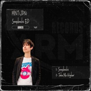 MINT (JPN) - Snapbacks EP [ARM076]