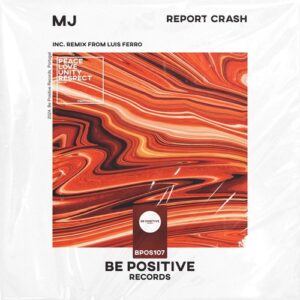 MJ - Report Crash [BPOS107]