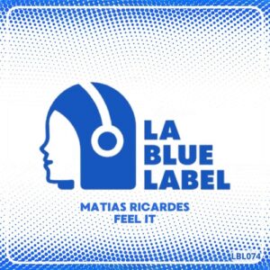 Matias Ricardes - Feel It [LBL074]