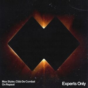Max Styler, Clüb De Combat - On Repeat - Extended Mix [EO049D3]