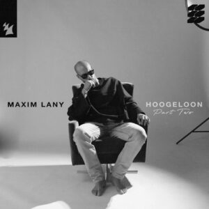 Maxim Lany - Hoogeloon - Part Two [AREE386]