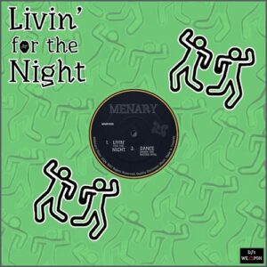 Menary - Livin' for the Night [MNRY035]