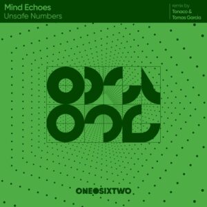 Mind Echoes - Unsafe Numbers [ODST094]