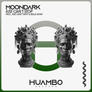 MoonDark - Just Can´t Stop [HUAM674]