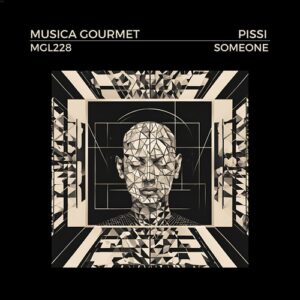 Pissi - Someone [MGL228]
