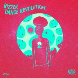 RIZZER - Dance Revolution [SP054]