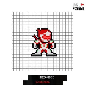 RedVibes - Living Fast [PIXELATE136]