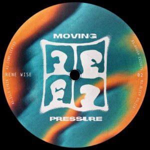 Rene Wise - Moving Pressure 02 [MP02]