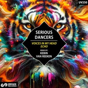 Serious Dancers - Voices In My Head / Echo [UV250]