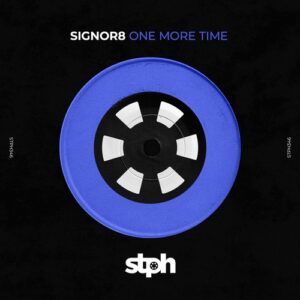 Signor8 - One More Time [STPH346]