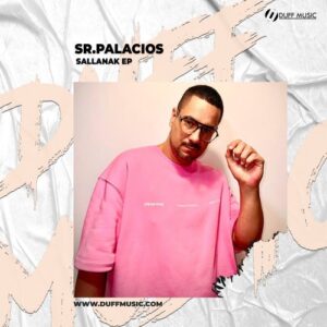 Sr Palacios - Sallanak EP [DM503]