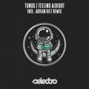 TUNOS - Feeling Alright [SLR202]