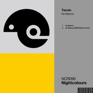 Tenvin - No Balance EP [NCR090]