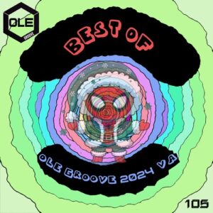 VA - Best of Ole Groove 2024 VA [OLEG105]