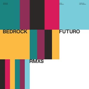 VA - Futuro Remixes [BEDFUTRMXD1]