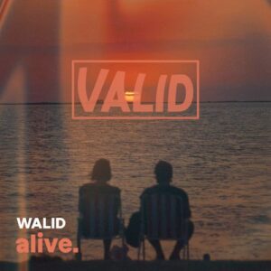 WALID (FR) - Alive [VLD02]