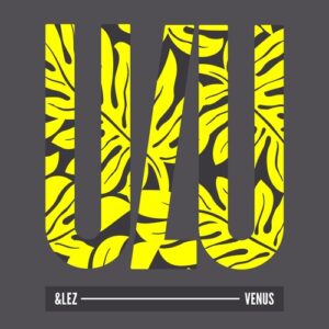 &lez - Venus [ULU043]