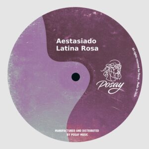 AESTASIADO - Latina Rosa [P083]