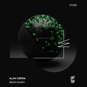 Alan Cerra - Begin Again [ST253]