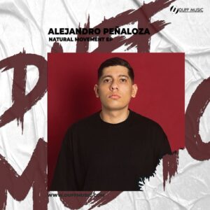 Alejandro Peñaloza - Natural Movement EP [DM504]