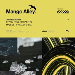 Aman Anand - Space Face / Disastro [ALLEY296]