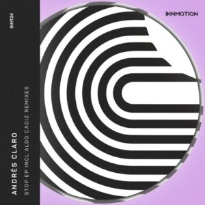Andres Claro, Camilo Do Santos - Stop EP [INM134]