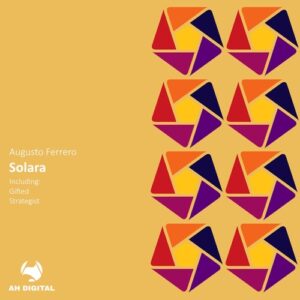 Augusto Ferrero - Solara [AHD460]